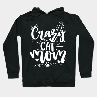 Crazy Cat Mom Hoodie